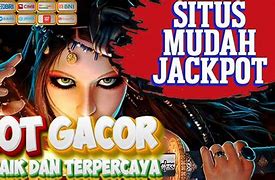 Daftar Situs Slot Mudah Jackpot Tergacor 2023 List Game